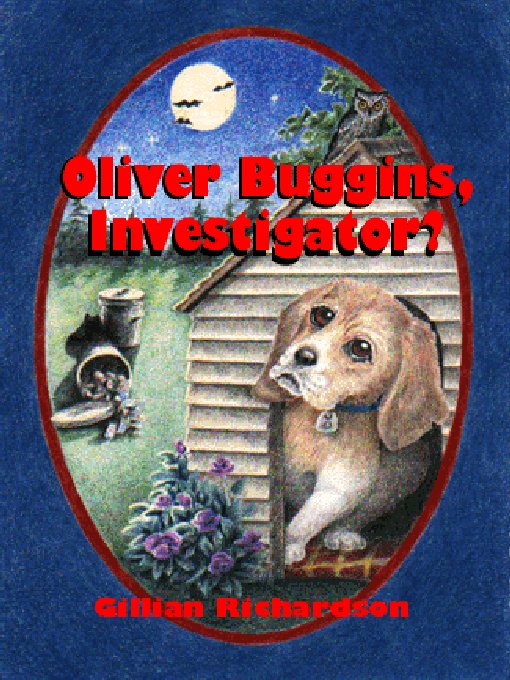 Cover image for Oliver Buggins, Investigator?